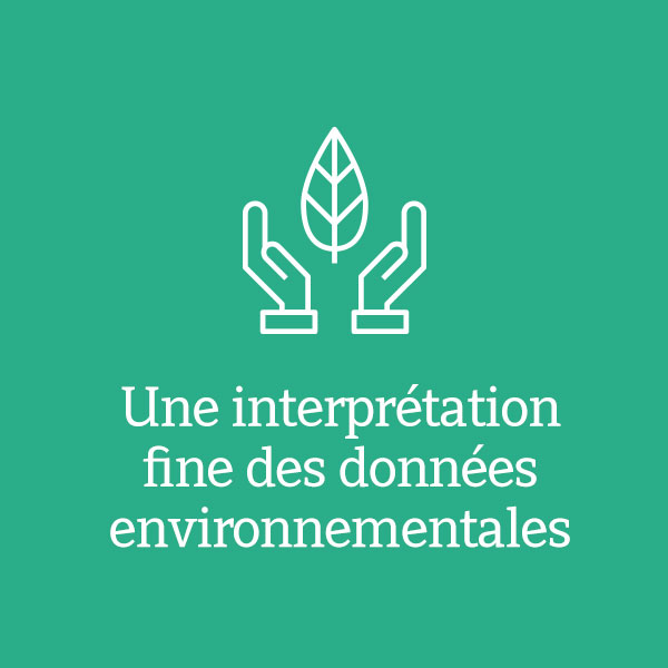 Une interprétation fine des données environnementales