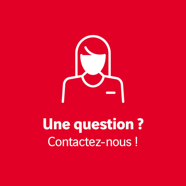 Une question contactez-nous